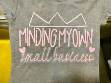 Load image into Gallery viewer, Minding my Small Bizđź’•